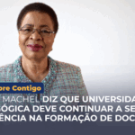 GRAÇA MACHEL DIZ QUE UNIVERSIDADE PEDAGÓGICA DEVE CONTINUAR A SER REFERÊNCIA NA FORMAÇÃO DE DOCENTES